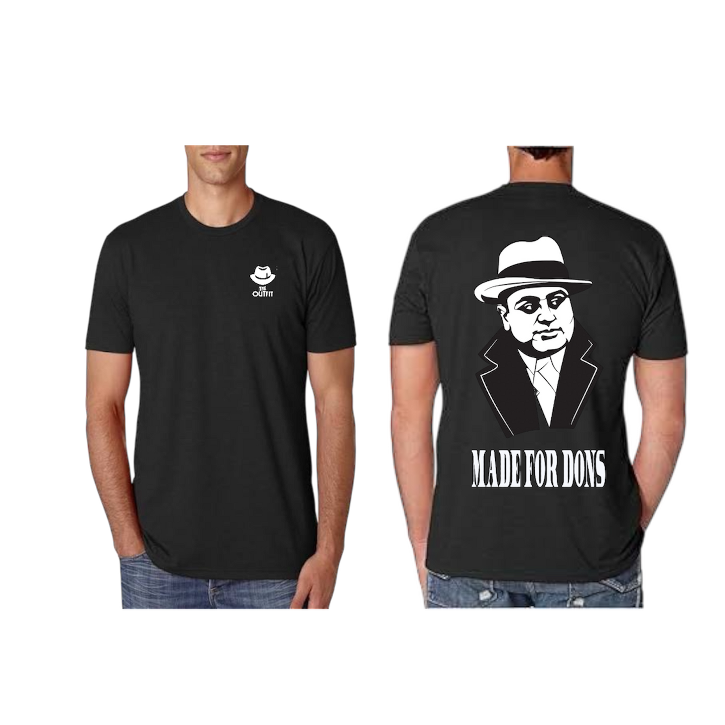 MADE FOR DONS T-Shirts