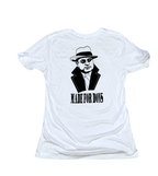 MADE FOR DONS T-Shirts